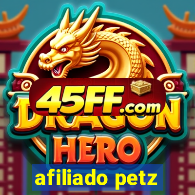 afiliado petz